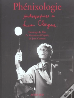 Capa do artigo Phenixologie ; Tournage Du Film Le Testament D'Orphee De Jean Cocteau