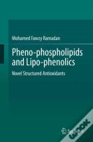Pheno-Phospholipids And Lipo-Phenolics