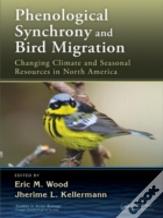 Phenological Synchrony And Bird Migration