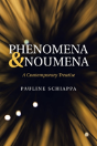 Phenomena & Noumena - Preview