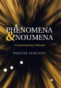 Phenomena & Noumena - Preview