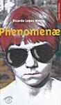 Phenomenae - Preview