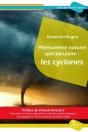 Phénomène Naturel Spectaculaire : Les Cyclones - Preview