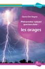 Phénomène Naturel Spectaculaire : Les Orages - Preview
