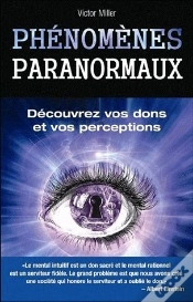 Capa do artigo Phenomenes Paranormaux. Decouvrez Vos Dons Et Vos Perceptions