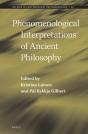 Phenomenological Interpretations Of Ancient Philosophy - Preview