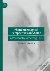 Phenomenological Perspectives On Shame