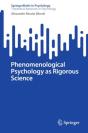 Phenomenological Psychology As Rigorous Science - Preview