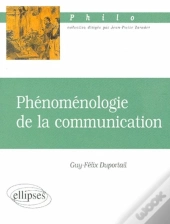 Phénoménologie De La Communication