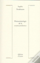 Phénoménologie De La Transcendance