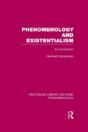 Phenomenology And Existentialism - Preview