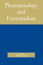 Phenomenology And Existentialism - Preview