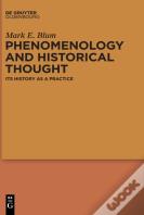 Phenomenology And Historical Thought