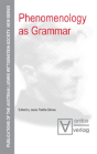 Phenomenology As Grammar - Preview