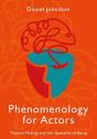Phenomenology For Actors - Preview