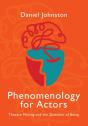 Phenomenology For Actors - Preview