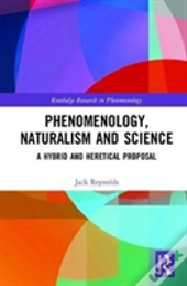 Phenomenology, Naturalism And Science