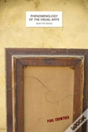 Capa do artigo Phenomenology Of The Visual Arts (Even The Frame)