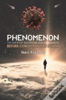 Phenomenon - The Greatest Adventure Ever Experienced
