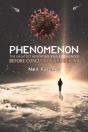 Phenomenon - The Greatest Adventure Ever Experienced - Preview