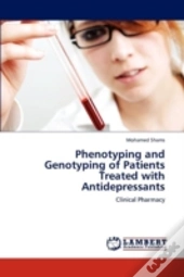 Phenotyping And Genotyping Of Patients Treated With Antidepressants