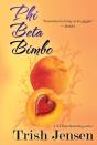 Phi Beta Bimbo - Preview