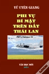 Phi Vu Bi Mat Tren Dat Thai Lan