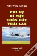 Phi Vu Bi Mat Tren Dat Thai Lan
