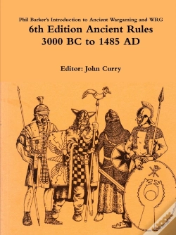 Capa do artigo Phil Barker'S Introduction To Ancient Wargaming And Wrg 6th Edition Ancient Rules