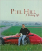 Phil Hill A Driving Life - Preview