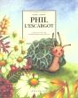 Phil L'Escargot - Preview