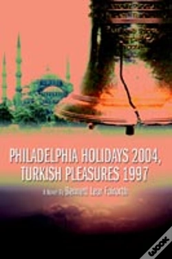 Capa do artigo Philadelphia Holidays 2004, Turkish Pleasures 1997