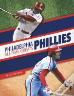 Philadelphia Phillies All-Time Greats