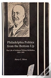 Philadelphia Politics From The Bottom Up