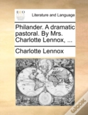 Capa do artigo Philander. A Dramatic Pastoral. By Mrs.