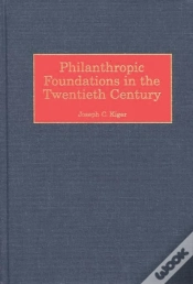 Capa do artigo Philanthropic Foundations In The Twentieth Century