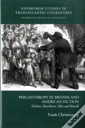 Philanthropy In British And American Fiction