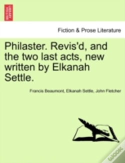 Capa do artigo Philaster. Revis'D, And The Two Last Act