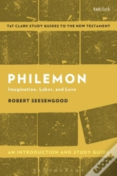Philemon: An Introduction And Study Guide