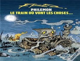 Philémon Tome 16 : Le Train Où Vont Les Choses...