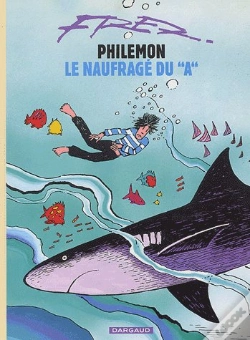 Capa do artigo Philémon Tome 2 : Philémon Et Le Naufragé Du "A"