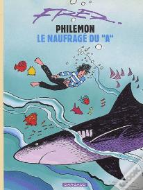 Philémon Tome 2 : Philémon Et Le Naufragé Du "A"