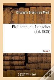 Capa do artigo Philiberte, Ou Le Cachot. Tome 3