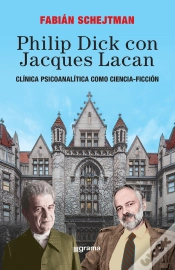 Capa do artigo Philip Dick Con Jacques Lacan