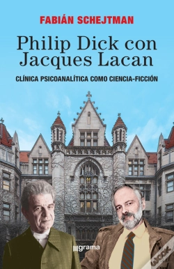 Capa do artigo Philip Dick Con Jacques Lacan