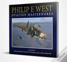 Philip E West Aviation Masterworks