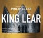 Philip Glass: King Lear - CD - Preview