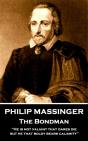 Philip Massinger - The Bondman - Preview