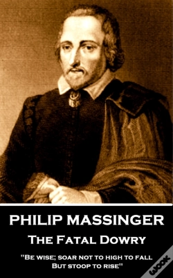 Capa do artigo Philip Massinger - The Fatal Dowry