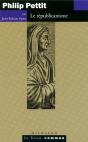 Philip Pettit - Le Republicanisme - Preview